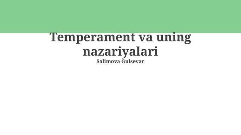 Temperament va uning nazariyalari 1