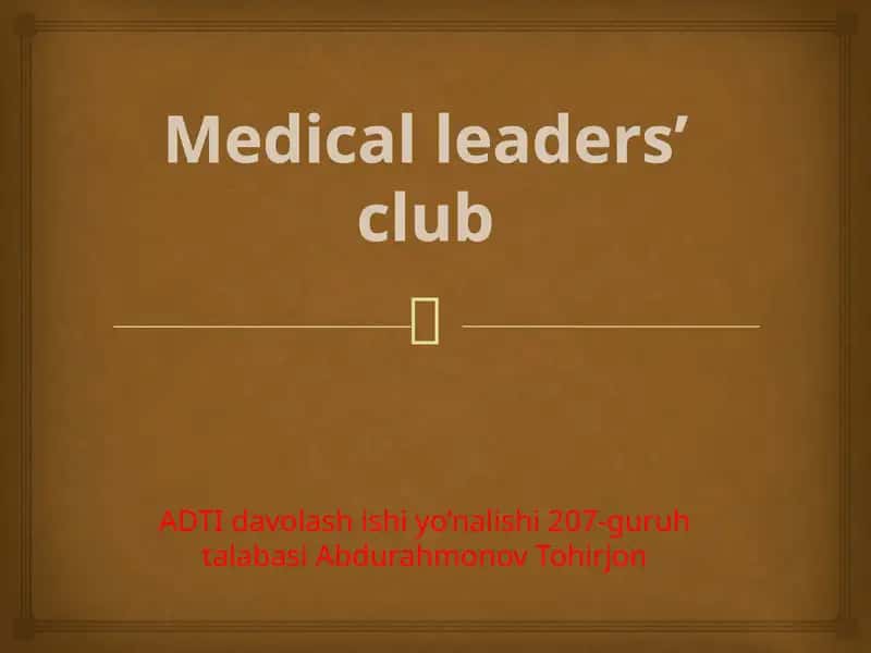 Medical Leaders’ Club 1