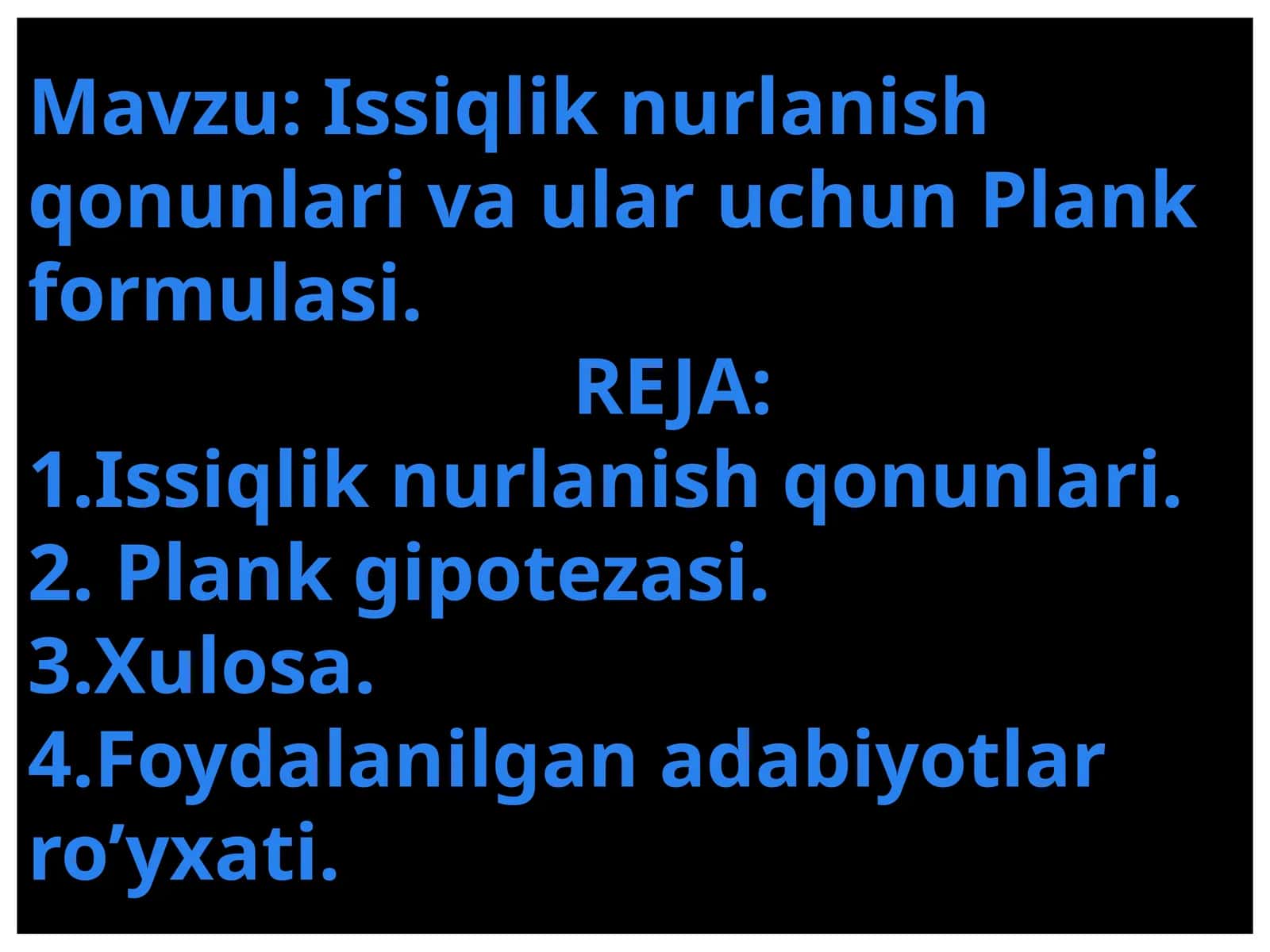 Issiqlik nurlanish qonunlari va ular uchun Plank formulasi 1