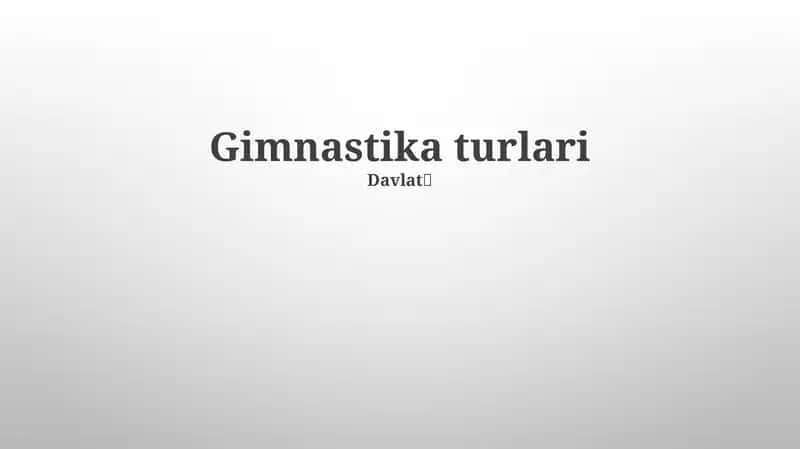 Gimnastika turlari 1