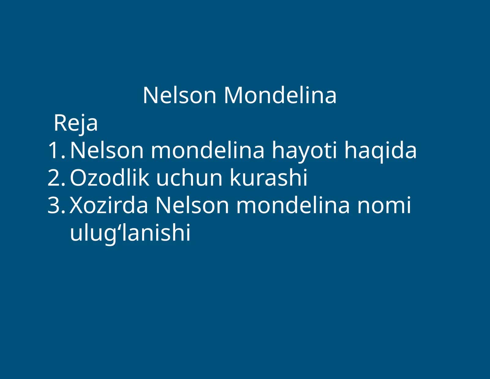 Nelson Mondelina Reja 1