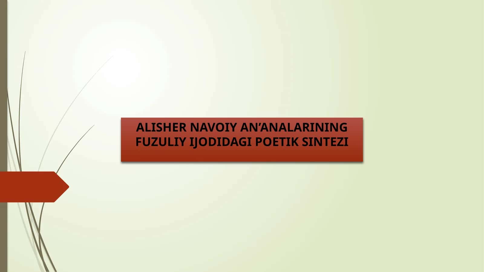 ALISHER NAVOIY AN’ANALARINING FUZULIY IJODIDAGI POETIK SINTEZI 1