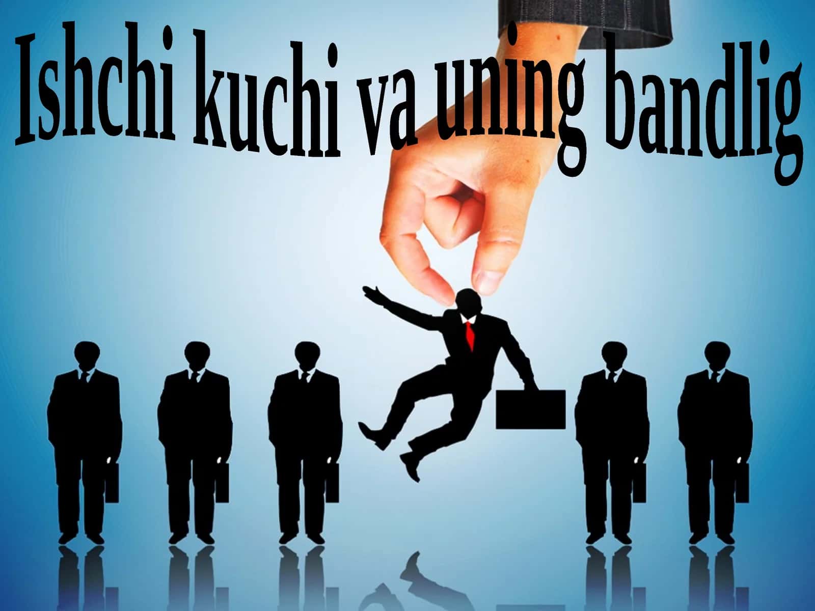 Ishchi kuchi va uning bandligi 1