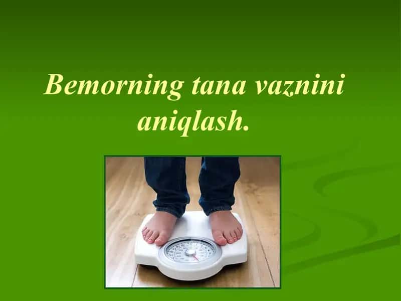 Tana vaznini aniqlash 1