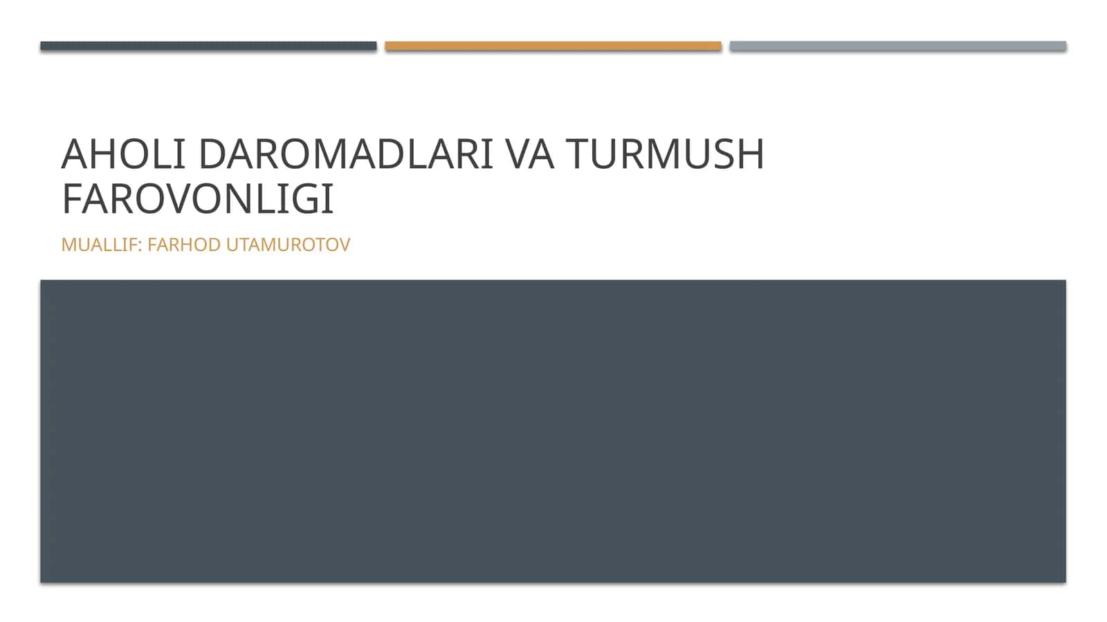 Aholi daromadlari va turmush farovonligi 1