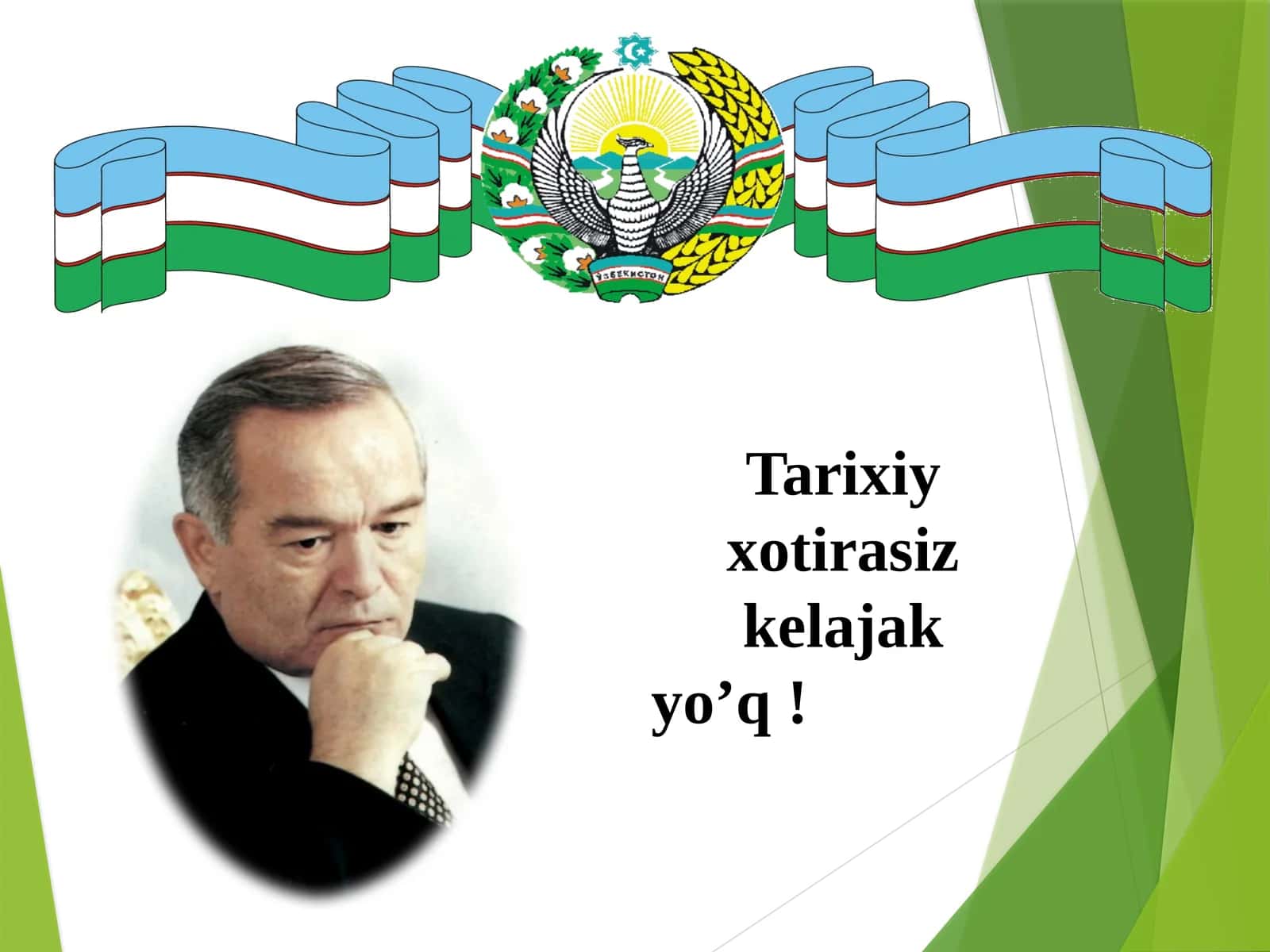 Tarixiyxotirasizkelajakyo’q 1