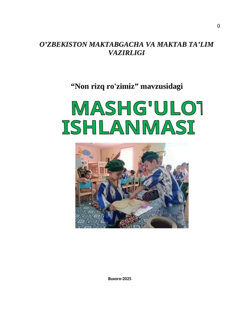 "Non rizq ro'zimiz" MASHG'ULOT ISHLANMASI 1