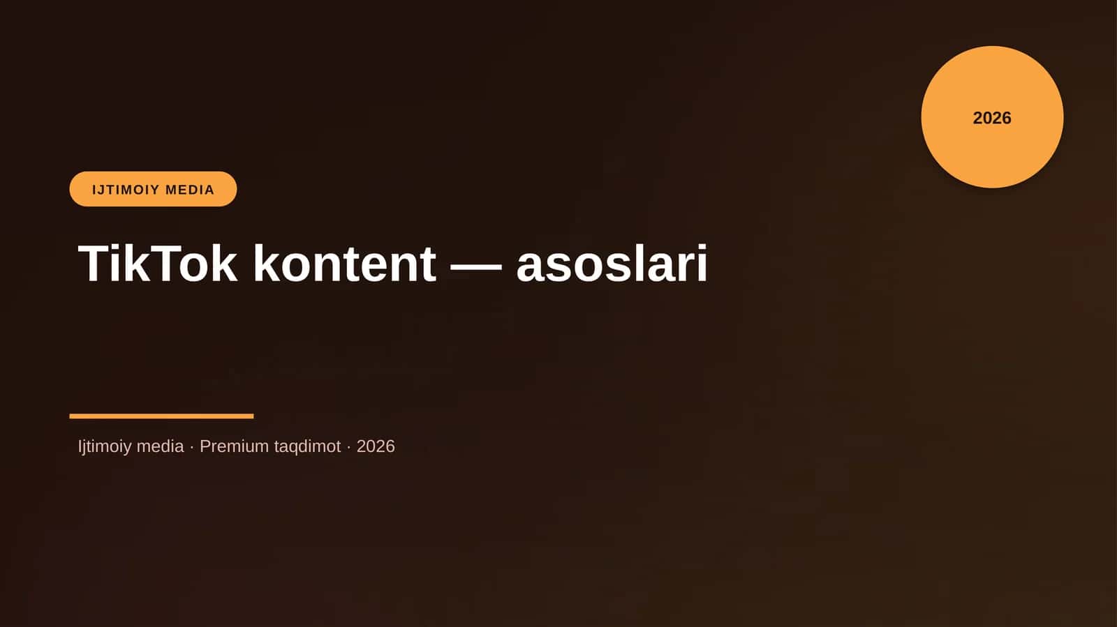 TikTok kontent — asoslari 1