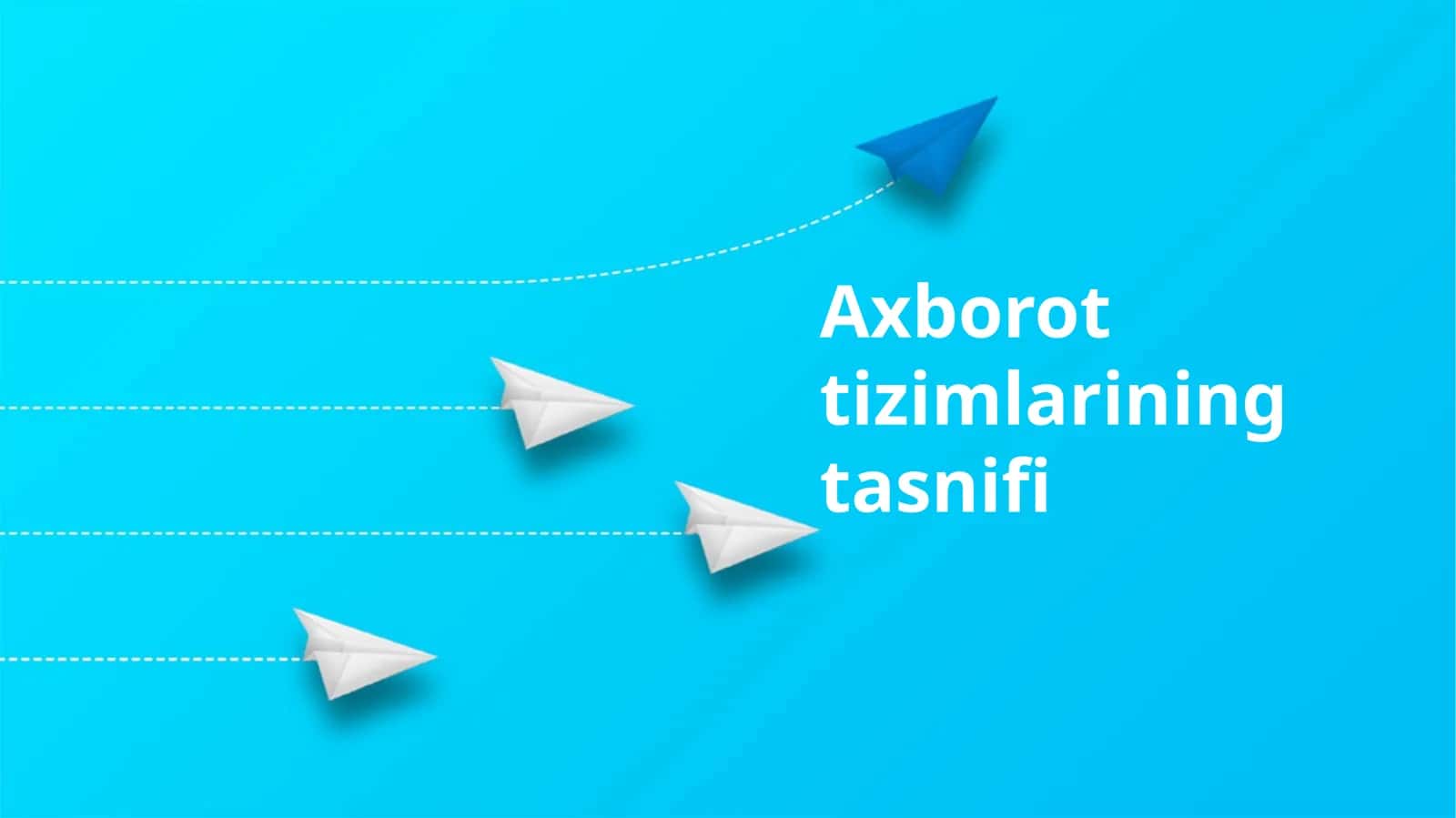 Axborot tizimlarining tasnifi 1