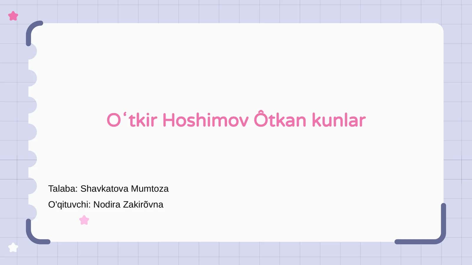 Oʻtkir Hoshimov Ôtkan kunlar 1