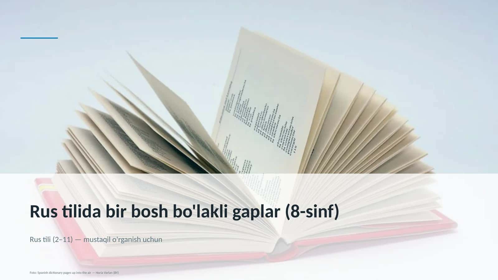 Rus tilida bir bosh bo'lakli gaplar (8-sinf) 1