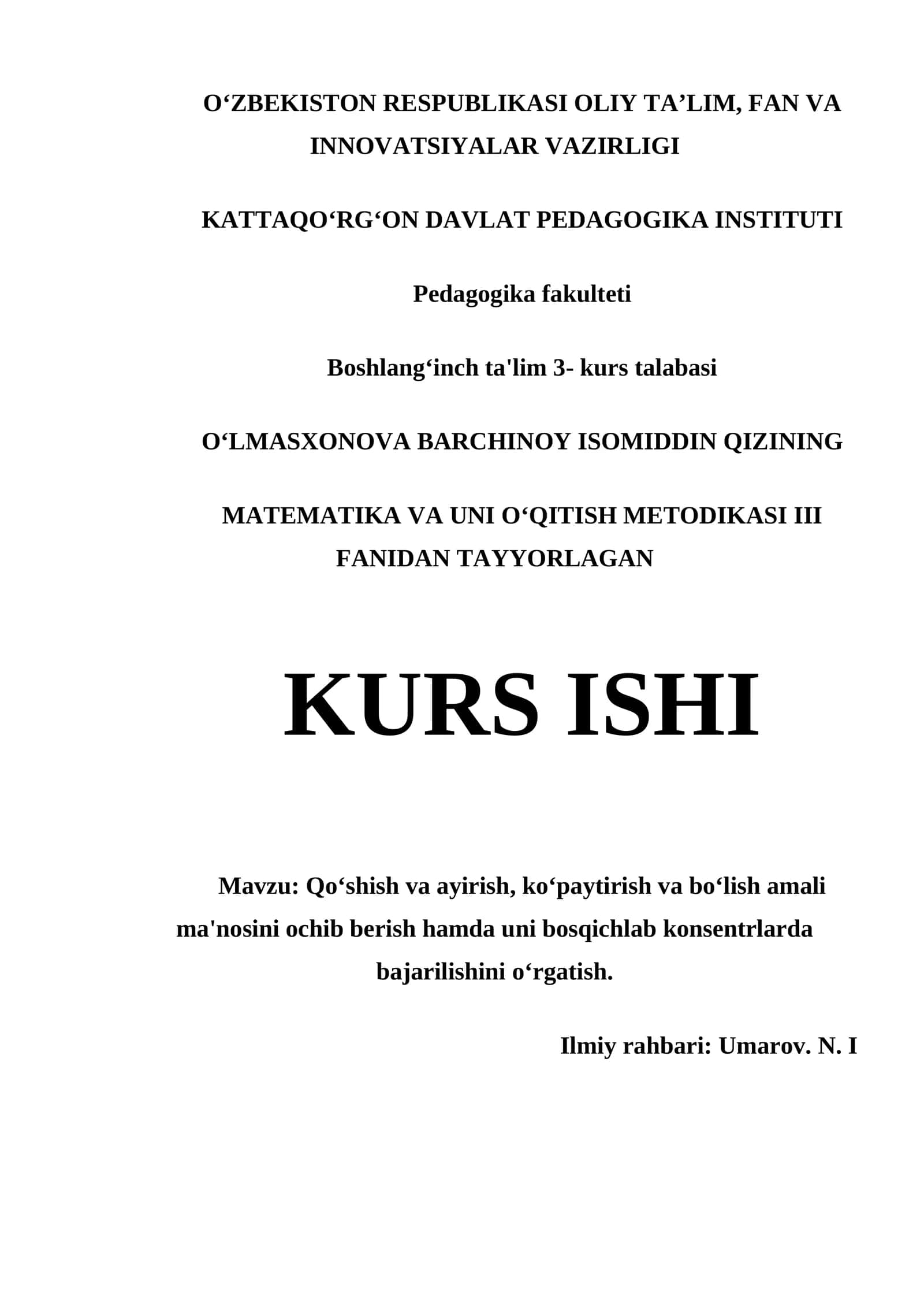 QOʻSHISH VA AYIRISH, KOʻPAYTIRISH VA BOʻLISH AMALI MA'NOSINI OCHIB BERISH HAMDA UNI BOSQICHLAB KONSENTRLARDA BAJARILISHINI OʻRGATISH 1