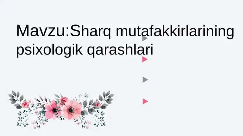 Sharq mutafakkirlarining psixologik qarashlari 1