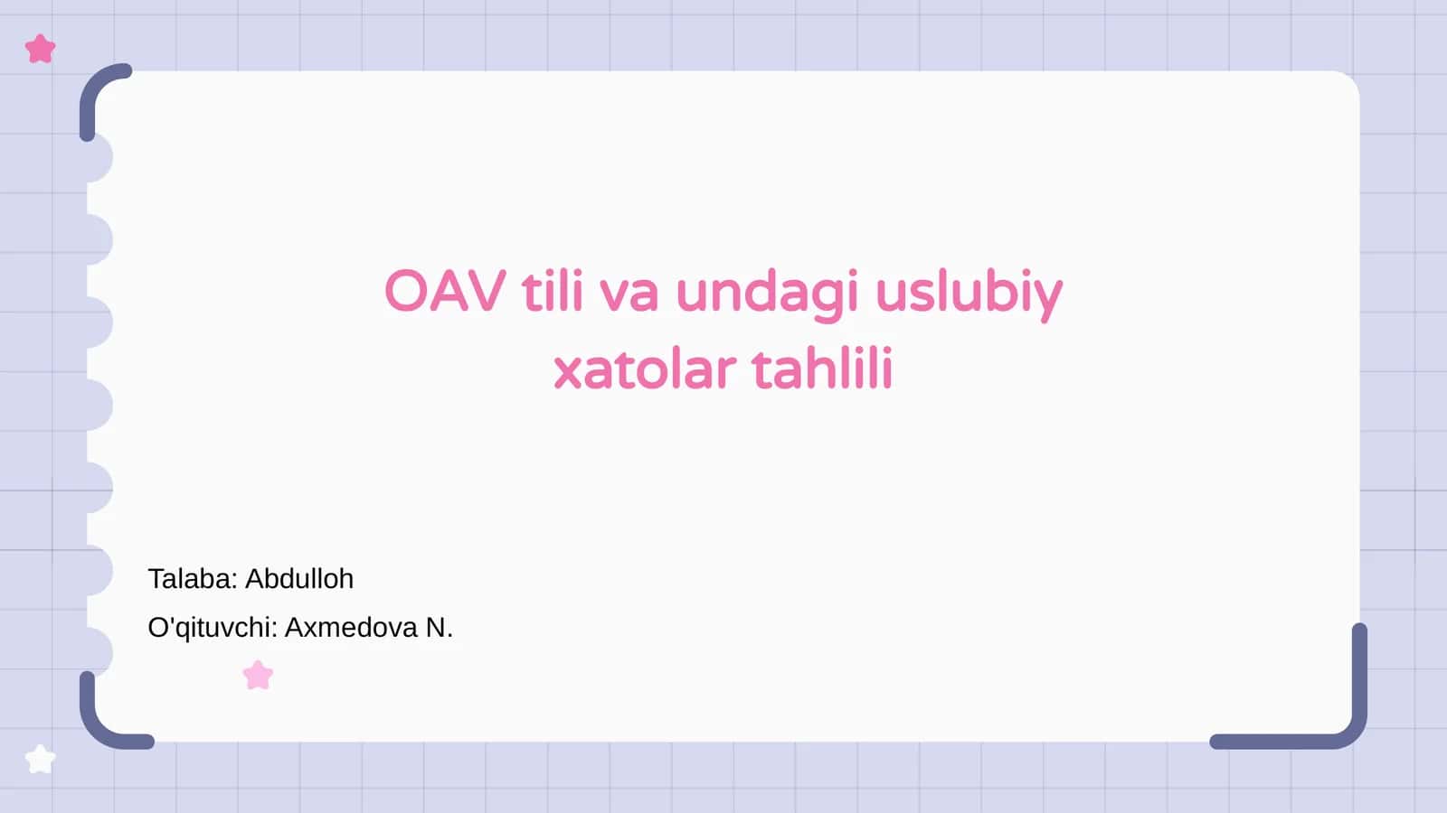 OAV tili va undagi uslubiy xatolar tahlili 1