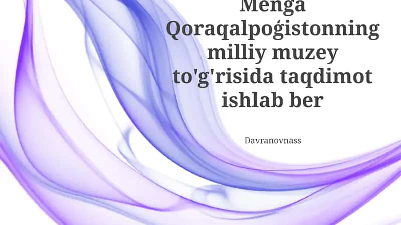 Qoraqalpoģistonning Milliy Muzey 1
