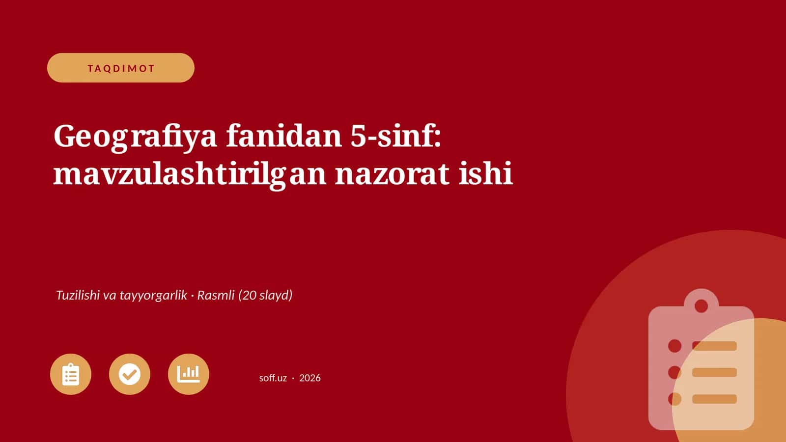 Geografiya fanidan 5-sinf: mavzulashtirilgan nazorat ishi 1