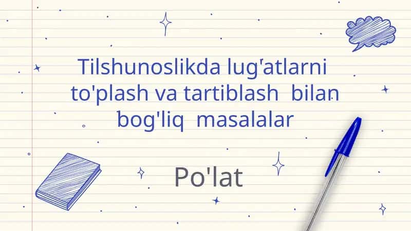 Tilshunoslikda Lug'atlarni Toplash va Tartiblash 1