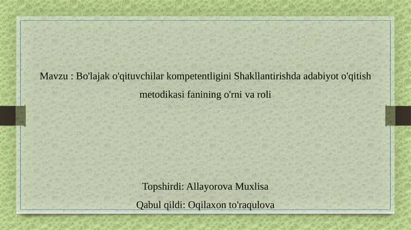 Adabiyot o'qitish metodikasi 1