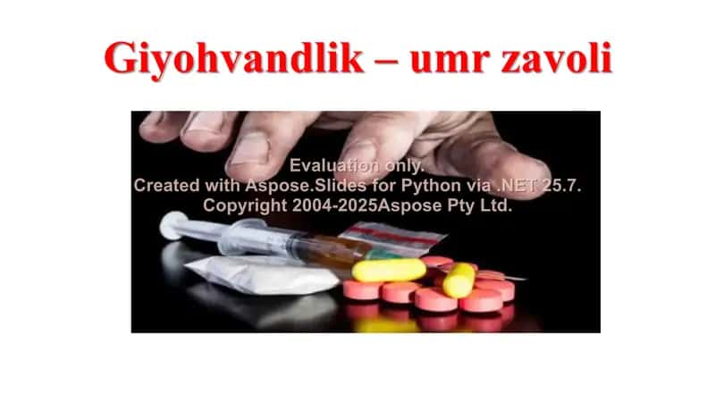 Giyohvandlik – umr zavoli 1