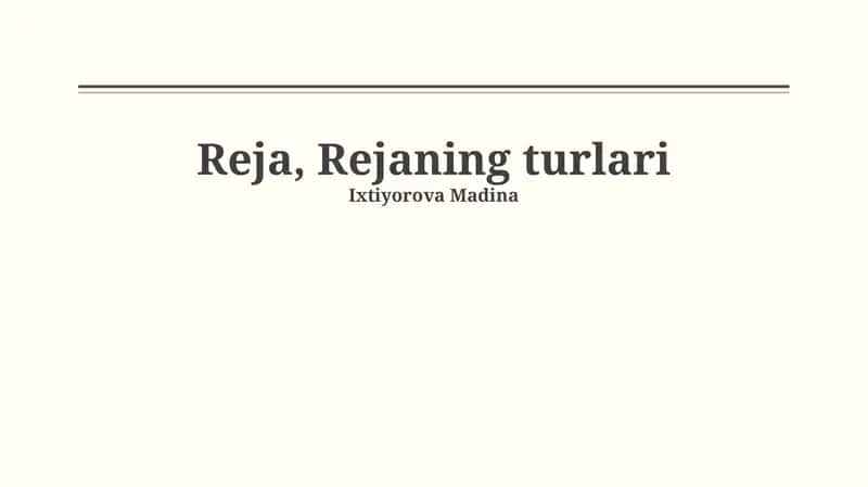 Reja, Rejaning turlari 1