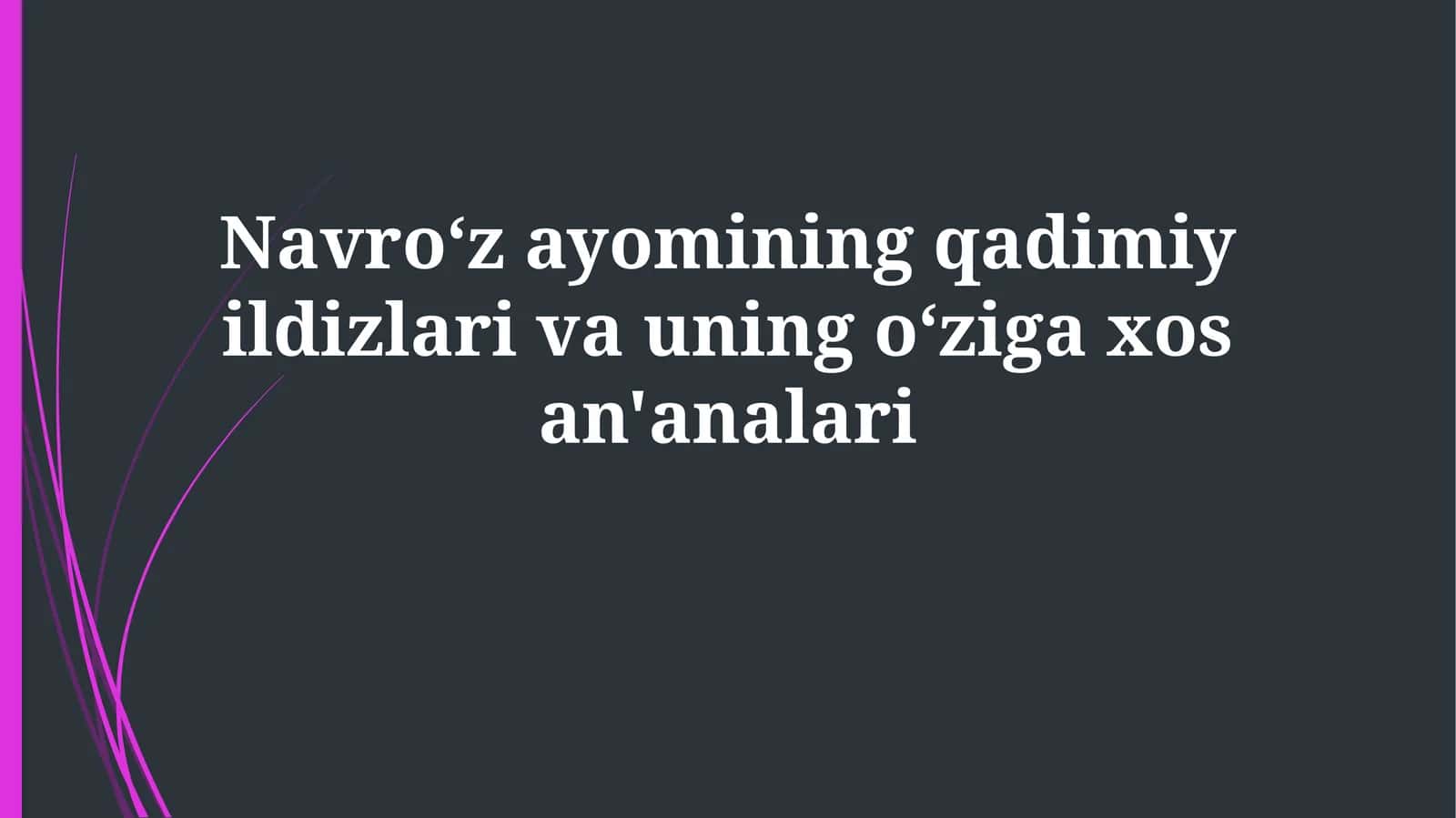 Navroʻz  ayyomining qadimiy ildizlari va uning oʻziga xos an'analari 1