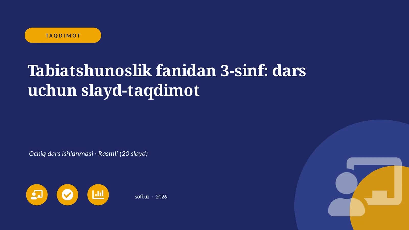 Tabiatshunoslik fanidan 3-sinf: dars uchun slayd-taqdimot 1