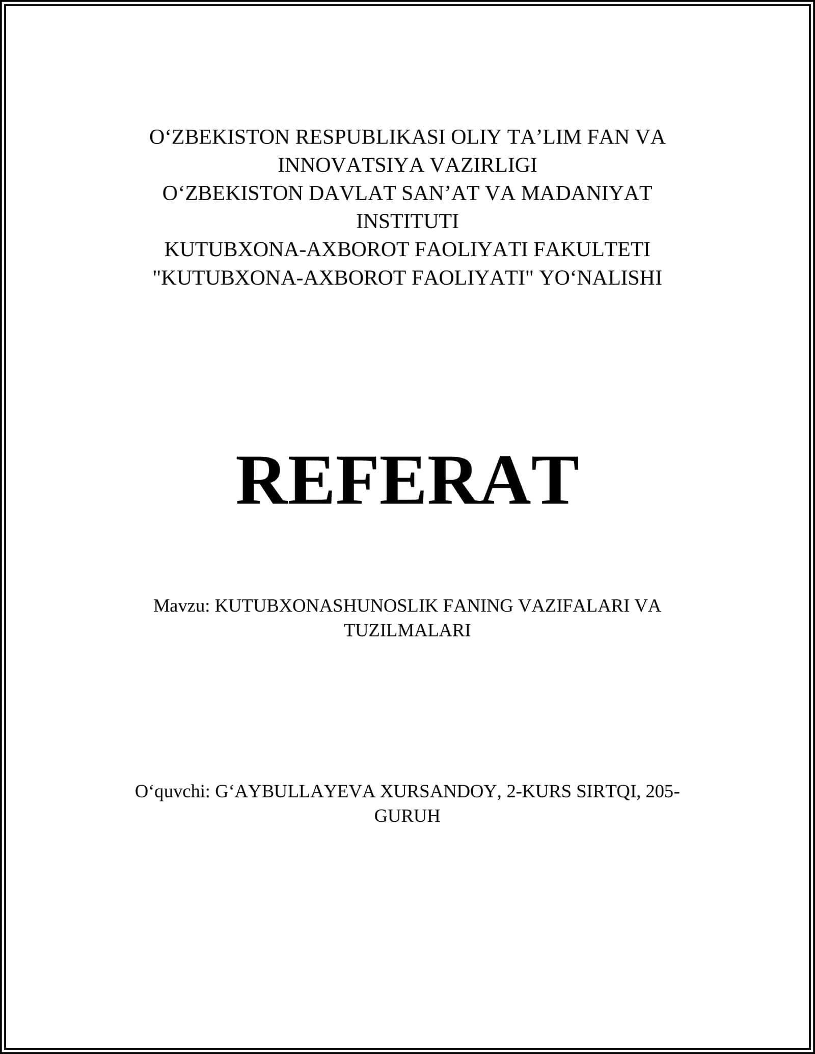 KUTUBXONASHUNOSLIK FANINING VAZIFALARI VA TUZILMALARI 1