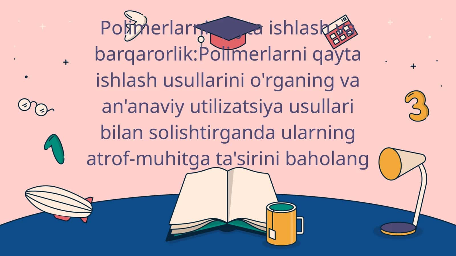 Polimerlarni qayta ishlash va barqarorlik 1