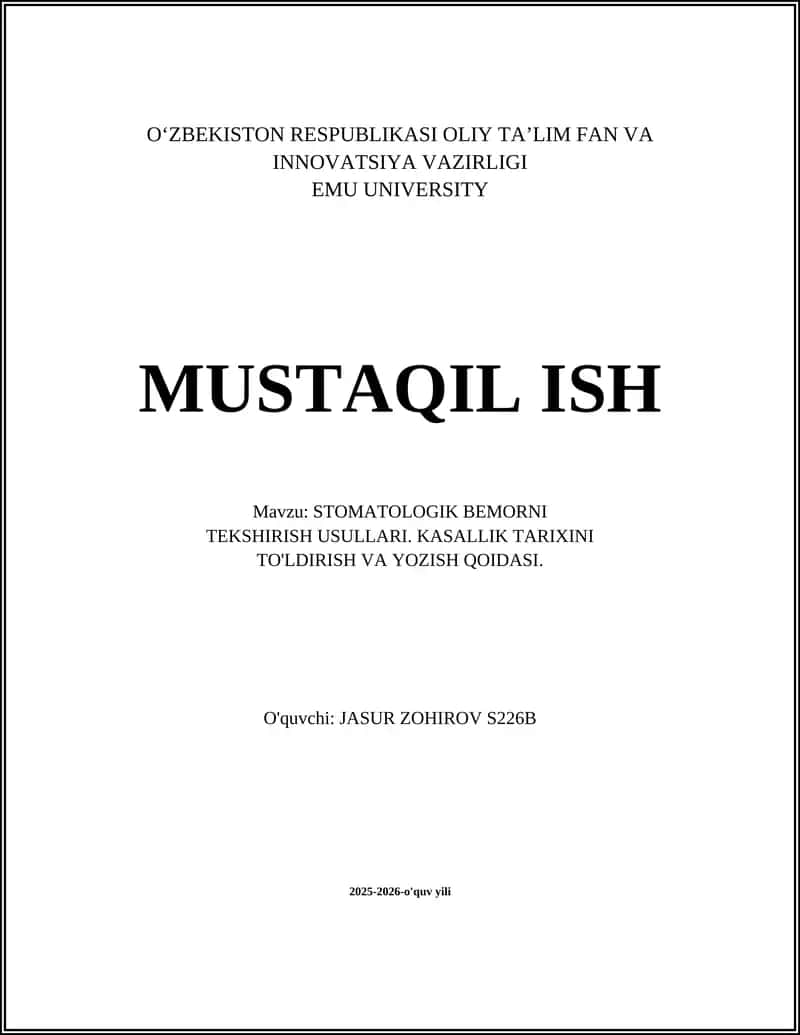 STOMATOLOGIK BEMORNI TEKSHIRISH USULLARI 1