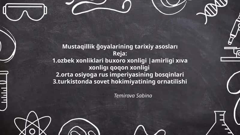 Mustaqillik ğoyalarining tarixiy asosları 1