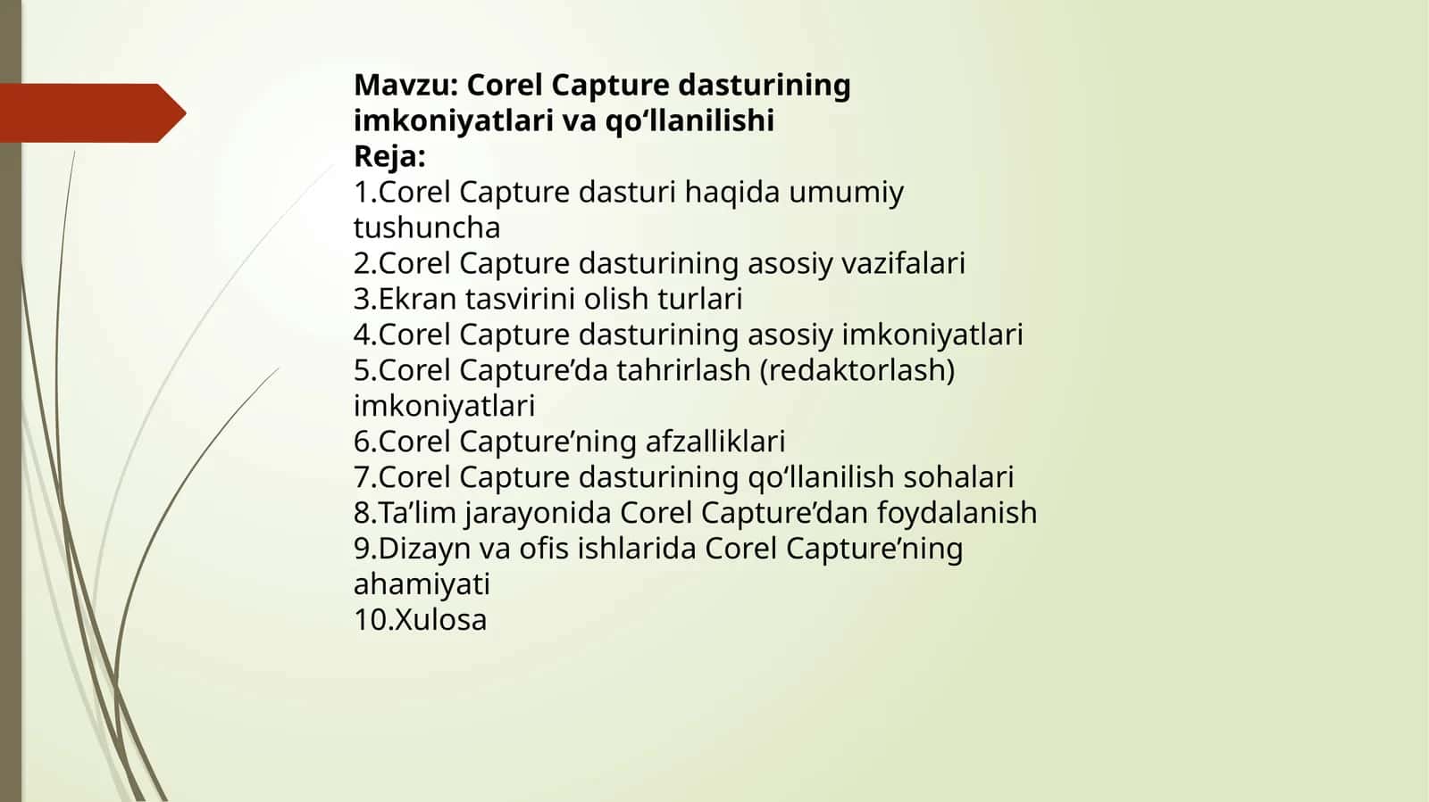 Corel Capturedasturiningimkoniyatlarivaqo‘llanilishi 1