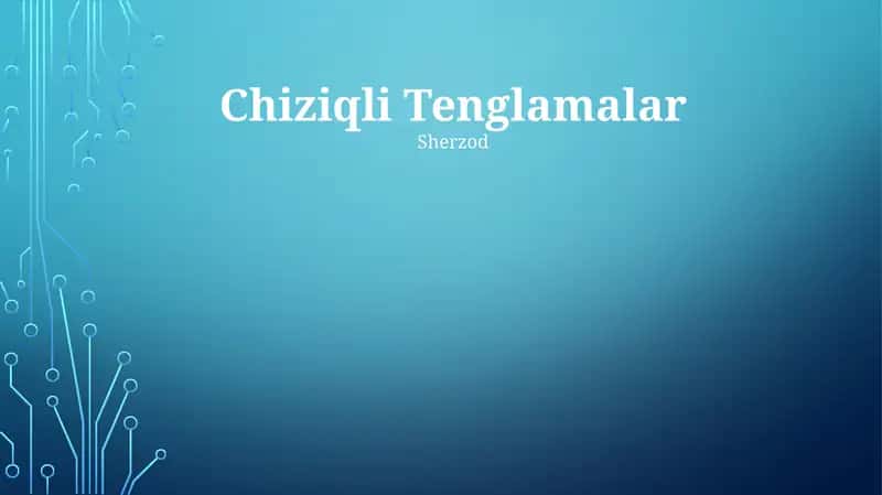 Chiziqli Tenglamalar 1