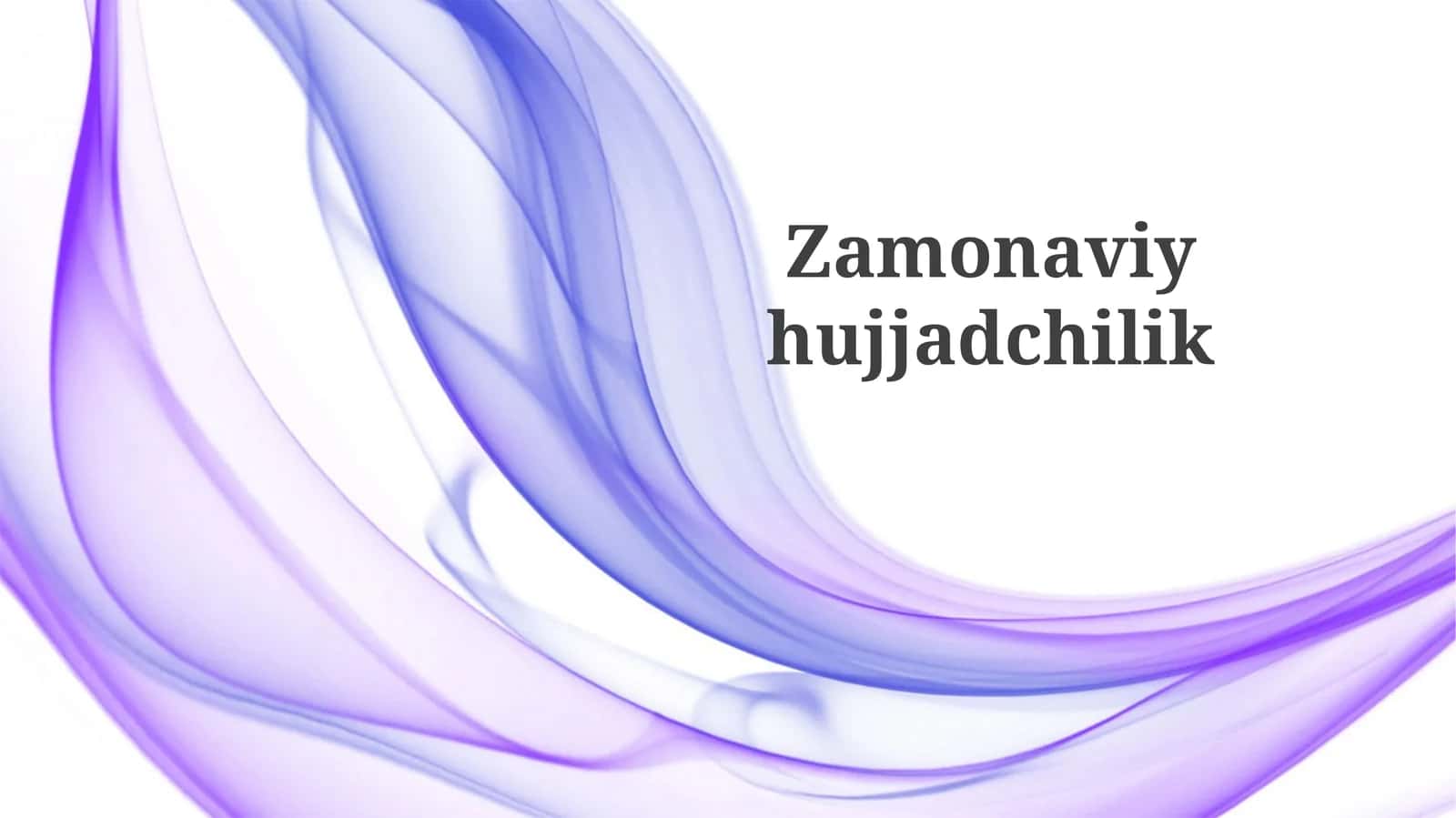 Zamonaviyhujjadchilik 1