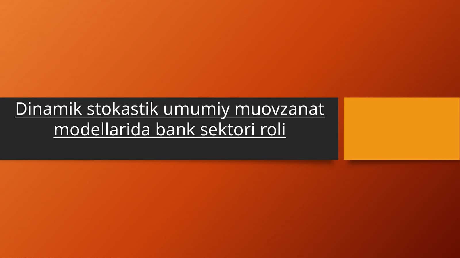 Dinamikstokastikumumiymuovzanatmodellaridabanksektoriroli 1