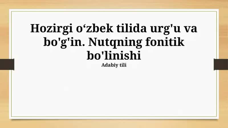 Nutqning fonetik bo'linishi 1