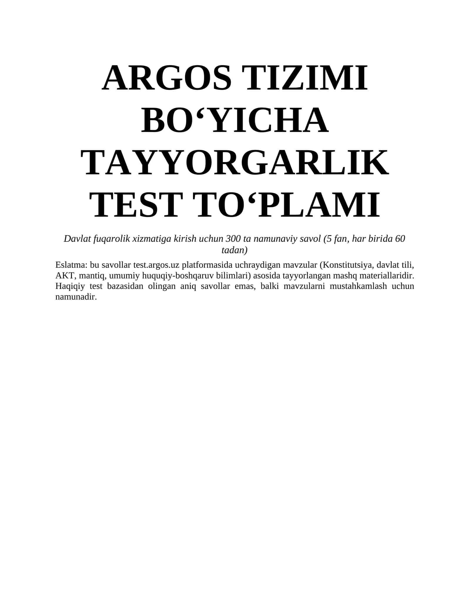 ARGOS TIZIMI BO‘YICHA TAYYORGARLIK TEST TO‘PLAMI 1