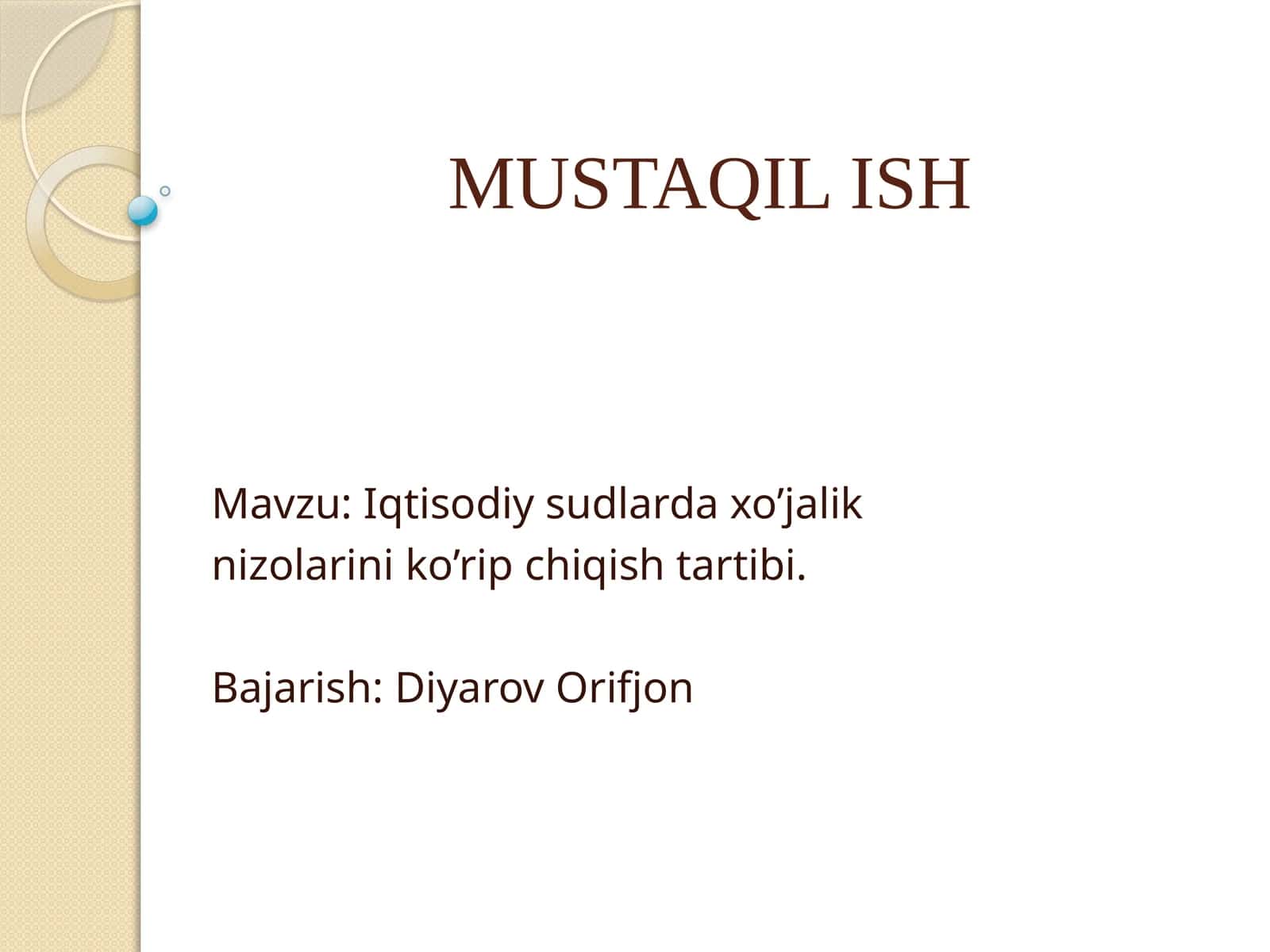 MUSTAQIL ISH 1