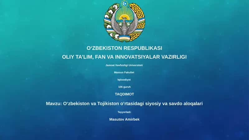 O'zbekiston va Tojikiston oʻrtasidagi siyosiy va savdo aloqalari 1