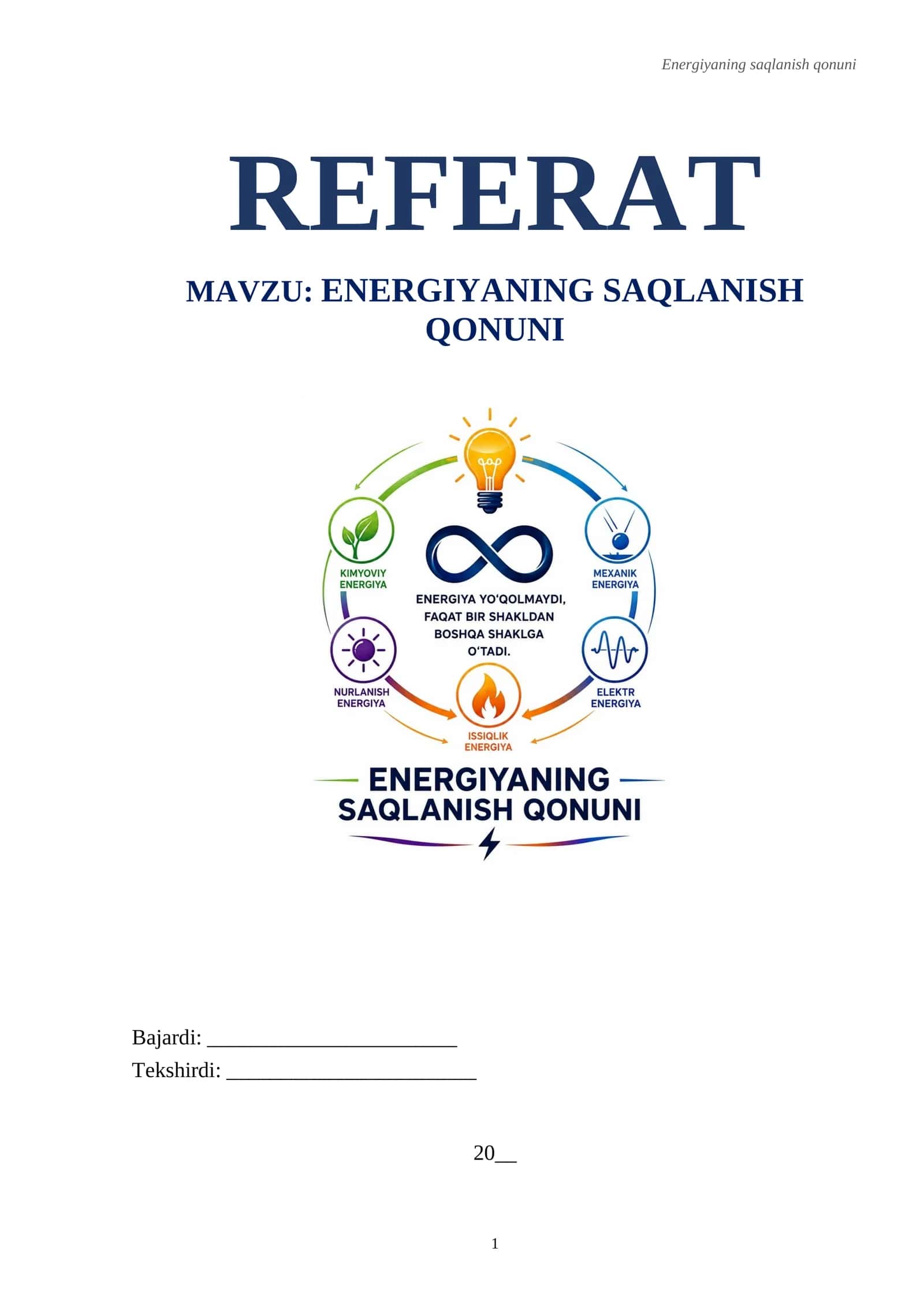 Energiyaning saqlanish qonuni. Referat 1