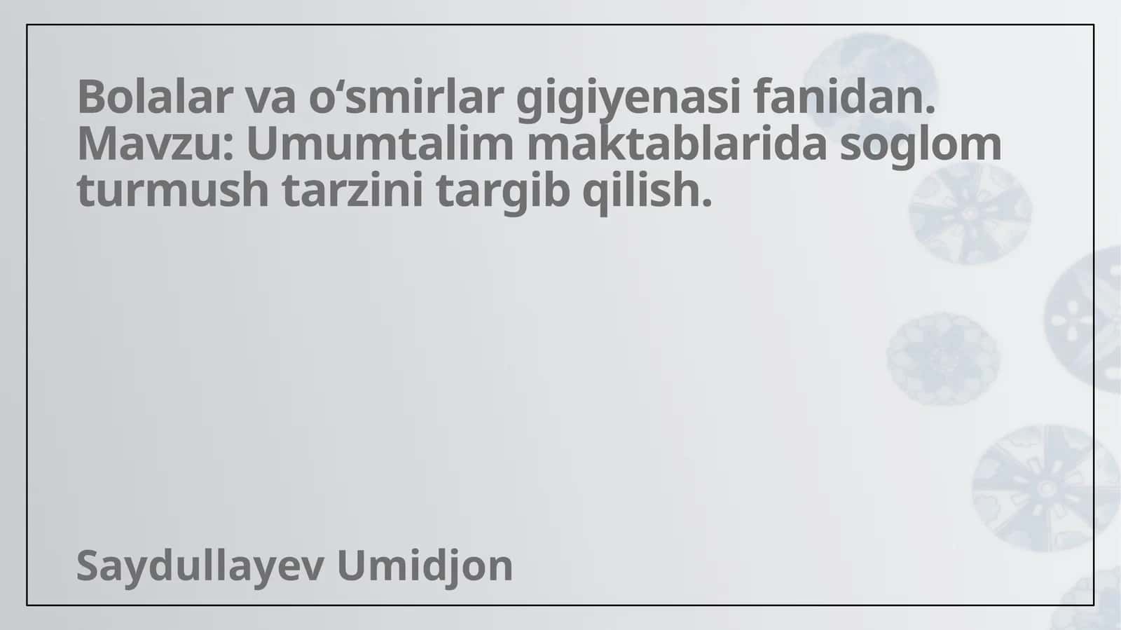 umumtaʼlim maktablarida sogʻlom turmush tarzini targʻib qilish 1