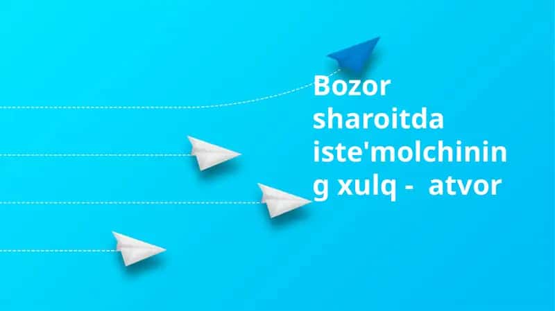 Iste'molchi xulq-atvori 1