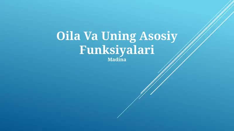 Oila Va Uning Asosiy Funksiyalari 1