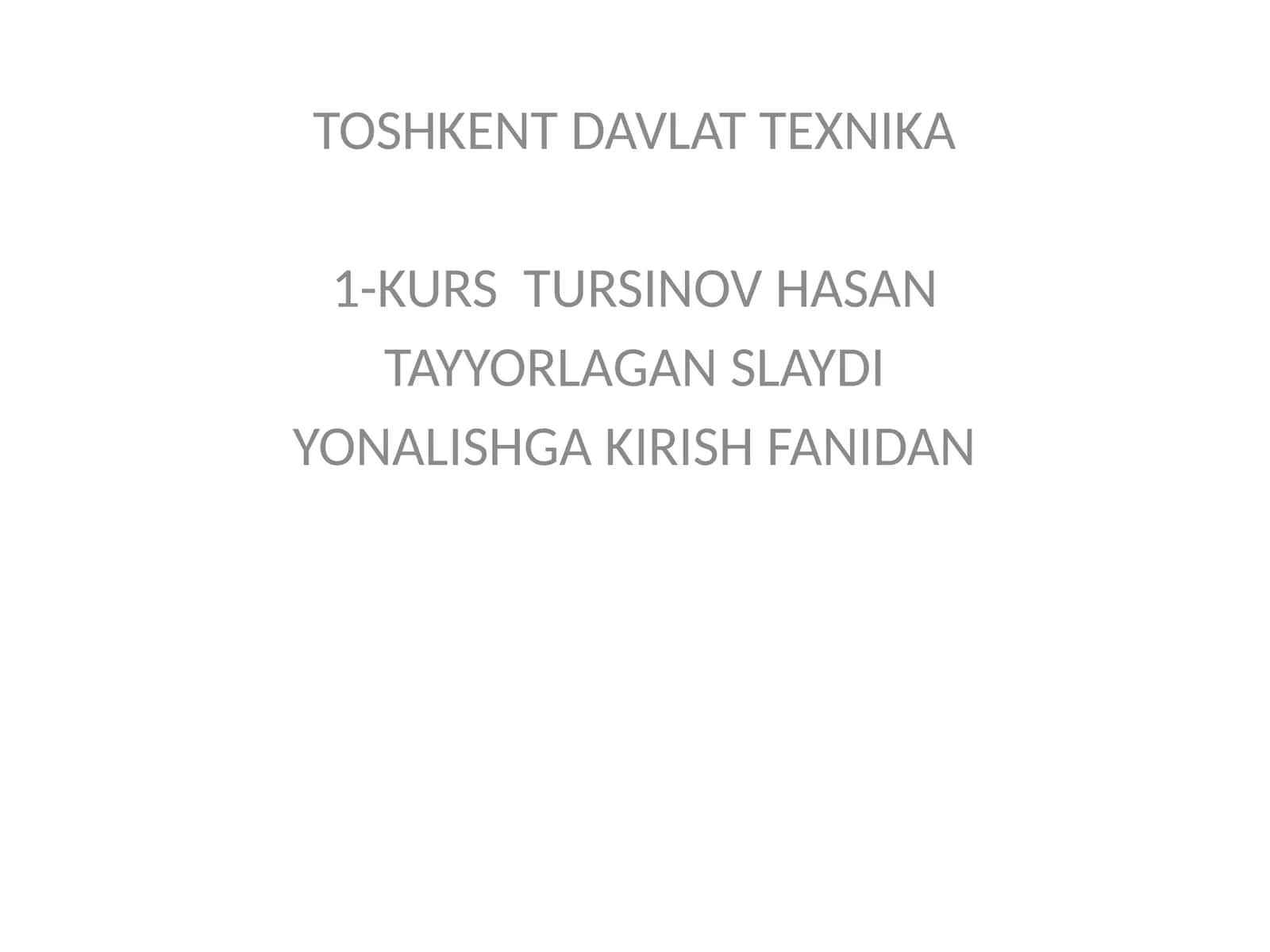 Yonalishga kirish fanidan 1