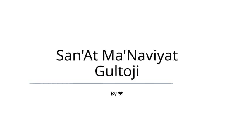 San'at Ma'naviyat Gultoji 1