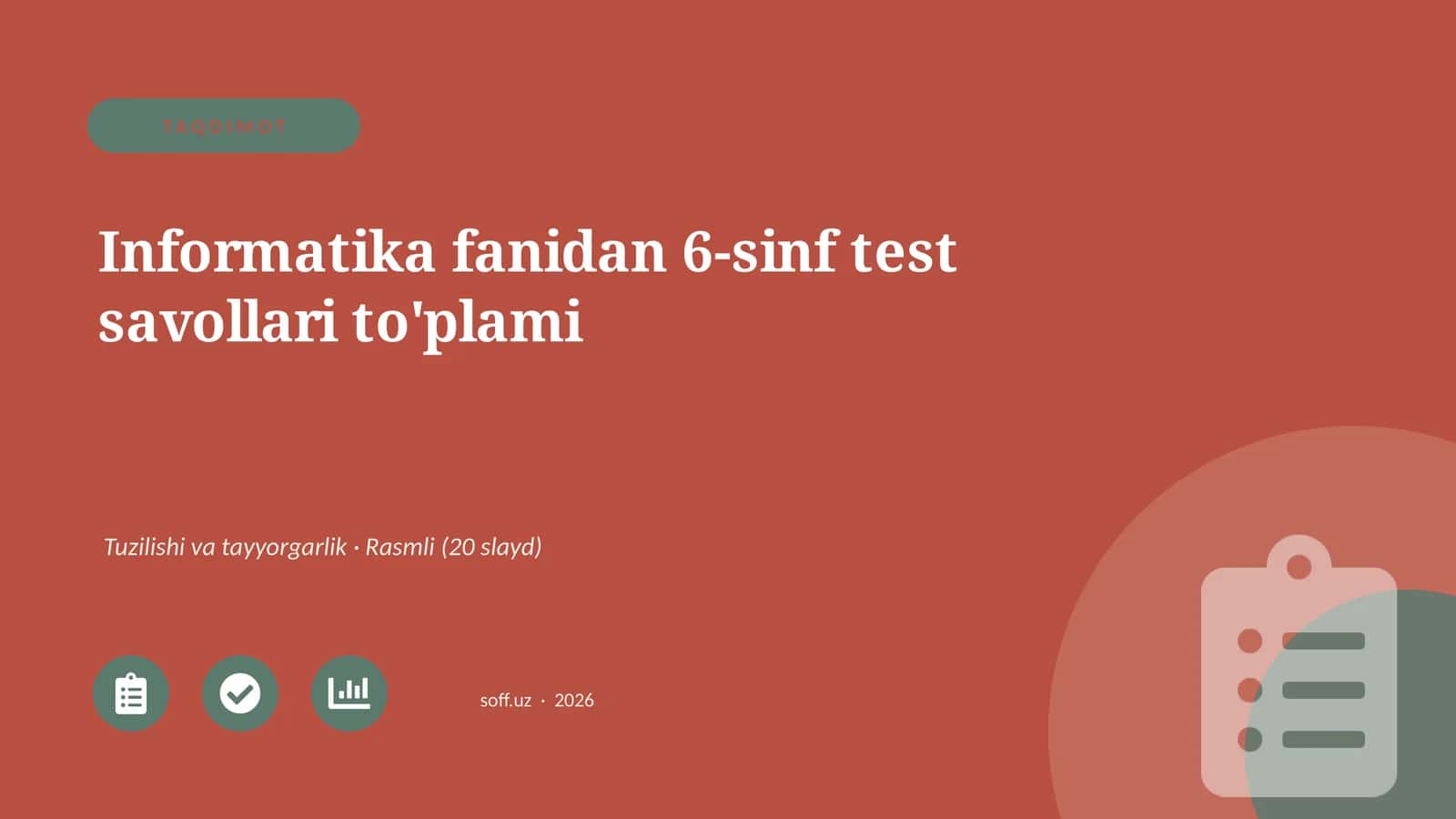 Informatika fanidan 6-sinf test savollari to'plami 1