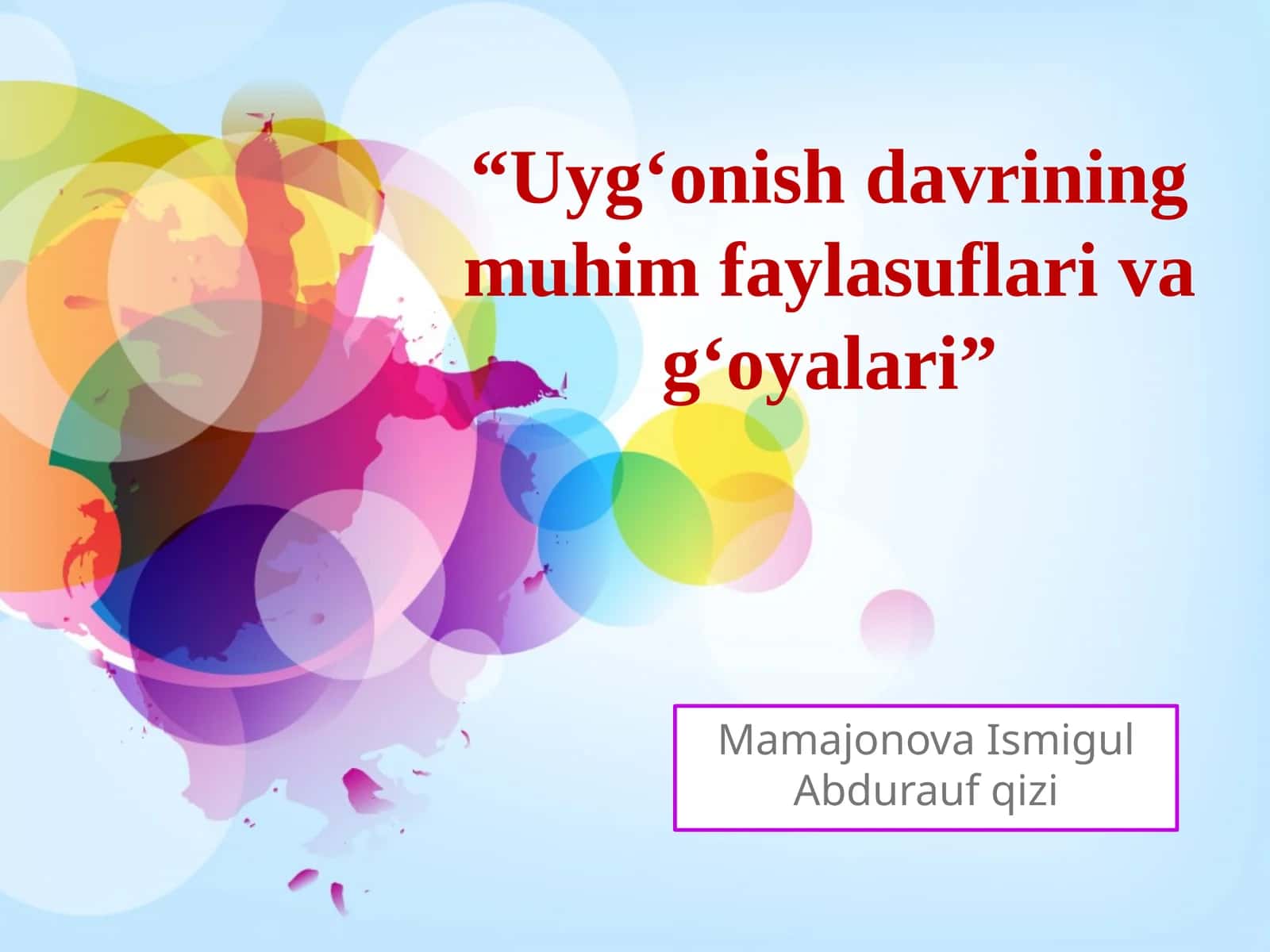 Uygʻonish davrining muhim faylasuflari va gʻoyalari 1