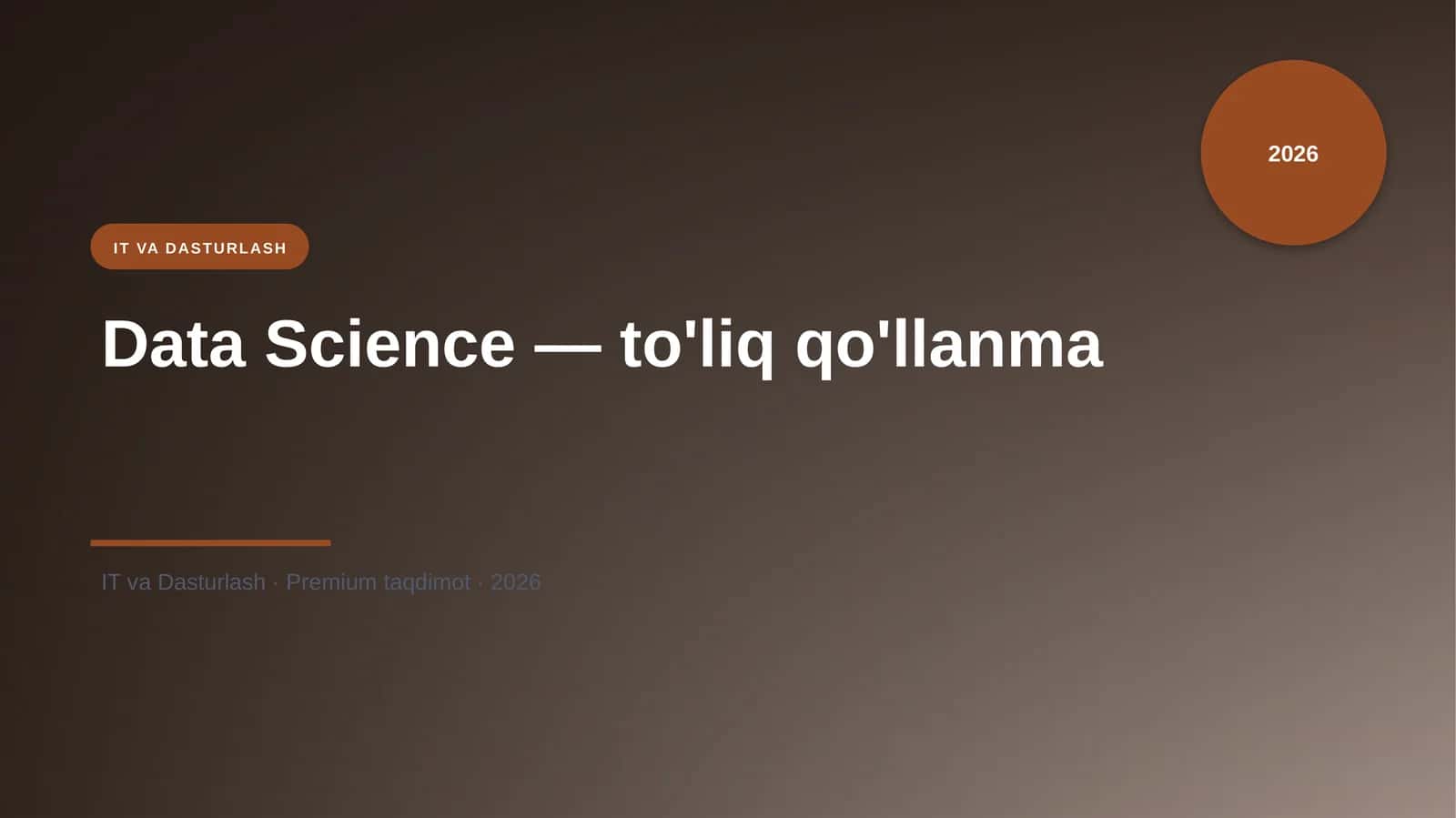 Data Science — to'liq qo'llanma 1