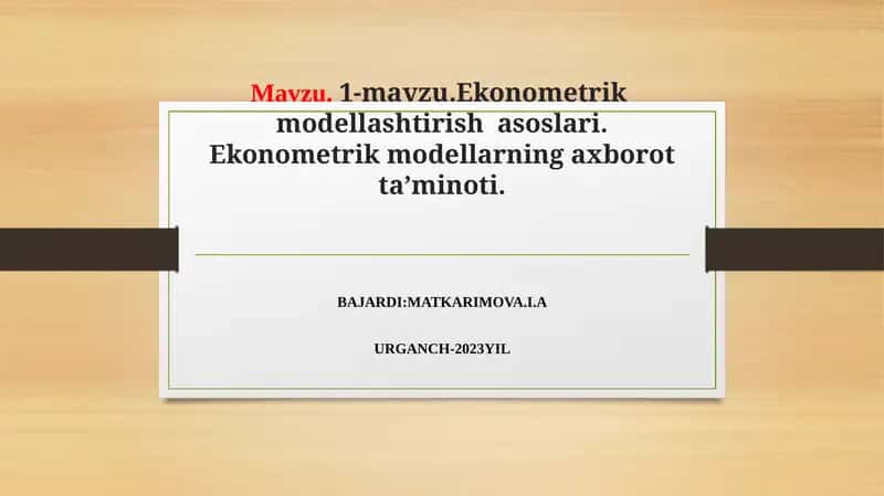 Ekonometrik modellashtirish asoslari 1