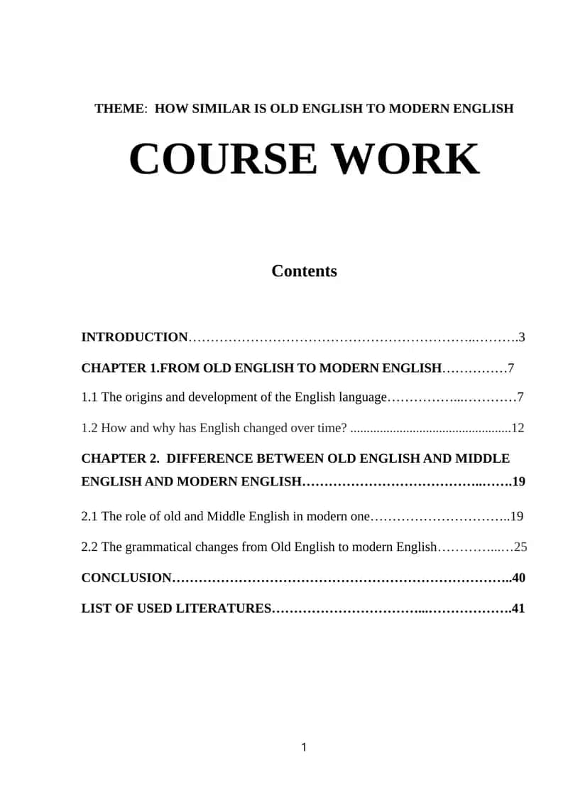 Old English to Modern English Course Work 1