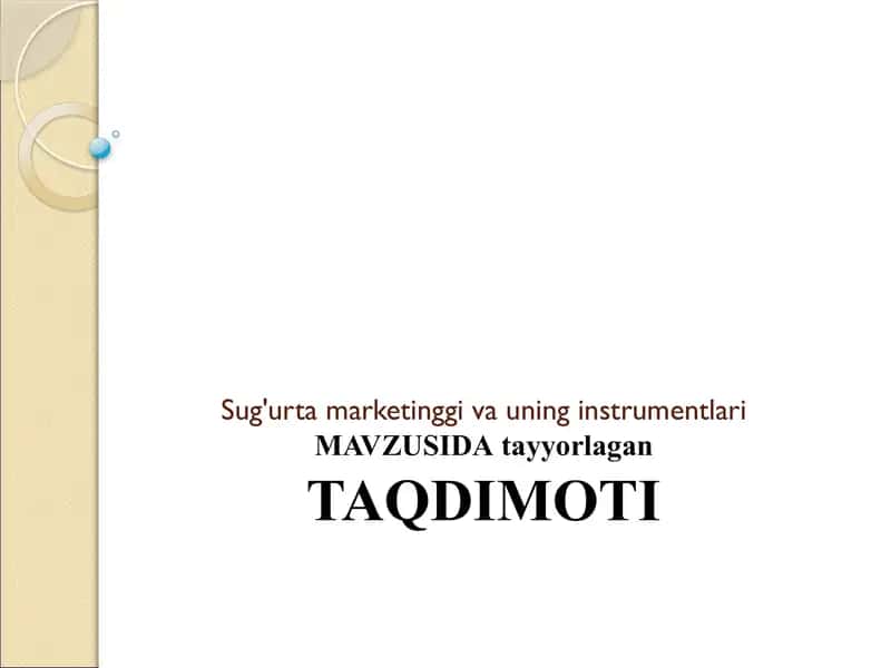 Sug'urta marketinggi va uning instrumentlari 1